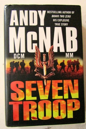 Andy mcnab seven - andy, troop