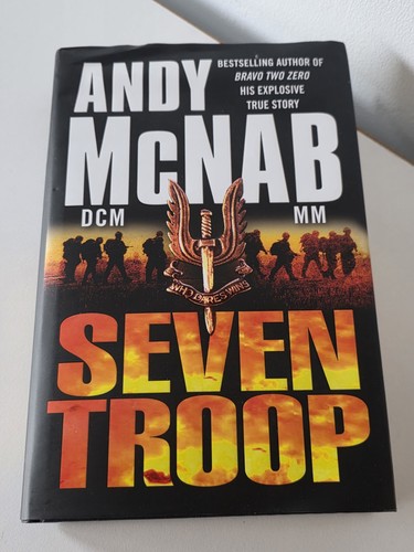 Seven troop andy mcnab - seven, by