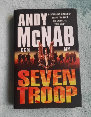Seven troop andy mcnab - seven,