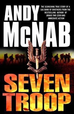 Seven troop andy mcnab - seven,